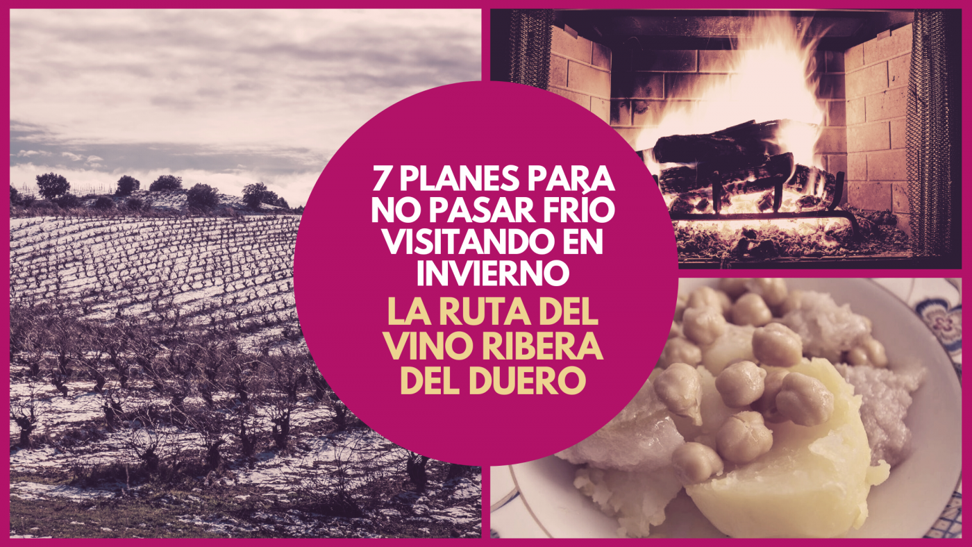 Que en invierno hace frío en la Ruta del Vino Ribera del Duero no es ningún secreto. Sin embargo, la temperatura no va a suponer